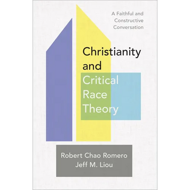 Christianity and Critical Race Theory