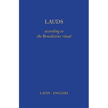 Lauds: According to the Benedictine Ritual