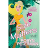 Size Matters
