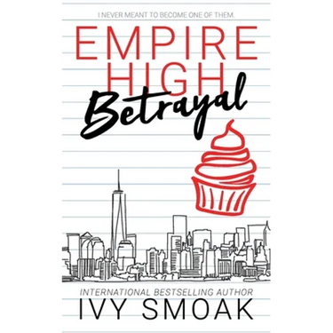 Empire High Betrayal
