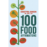 100 Food Affirmations
