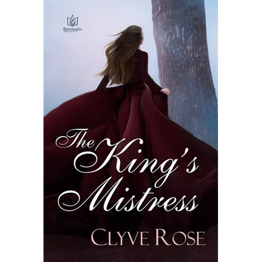 The King's Mistress: Sequel to Always a Princess
