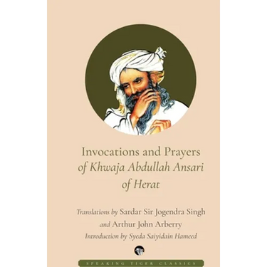 Invocations and Prayers of Khwaja Abdullah Ansari of Herat