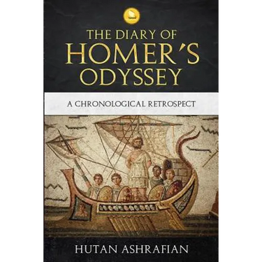 The Diary of Homer's Odyssey: A Chronological Retrospect