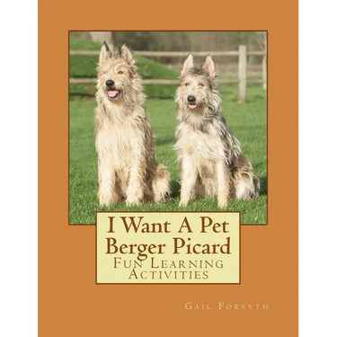 I Want A Pet Berger Picard: Fun Learning Activities