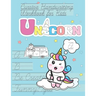 Unicorn Cursive Handwriting Workbook for Kids: italics beautiful handwriting for children Awesome Present for Children to develop thier skills
