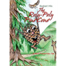 The Roly-Poly Pine Cone: A Black Forest Fairy Tale