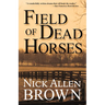 Field of Dead Horses