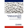 Evaluation of some brands of Albendazole tablets in Ghana