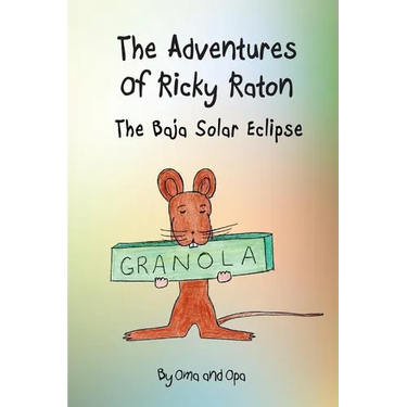 The Adventures of Ricky Raton: The Baja Solar Eclipse