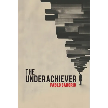The Underachiever
