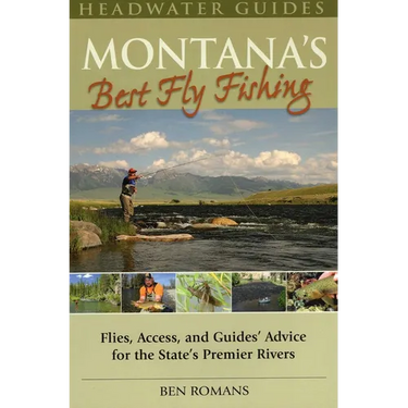 Montana's Best Fly Fishing