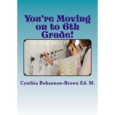 You're Moving on to 6th Grade! Ways to Ease Your Transition into Middle School