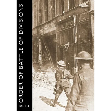 Order of Battle of Divisions, Part 3a & 3b: New Army Divisions