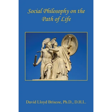 Social Philosophy on the Path of Life