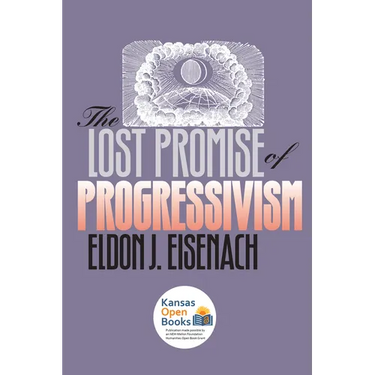 The Lost Promise of Progressivism