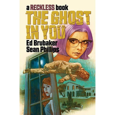Ghost in You: A Reckless Book