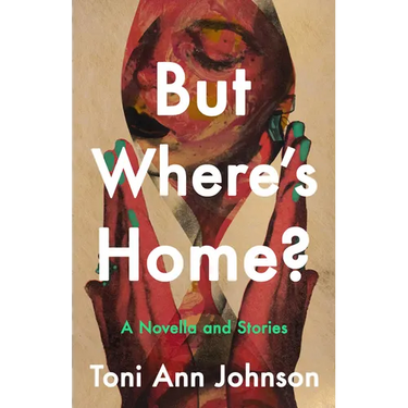 But Where's Home?: A Novella and Stories