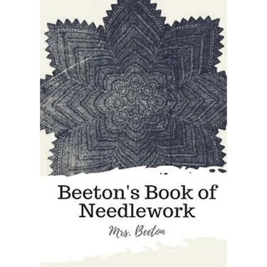 Beeton's Book of Needlework