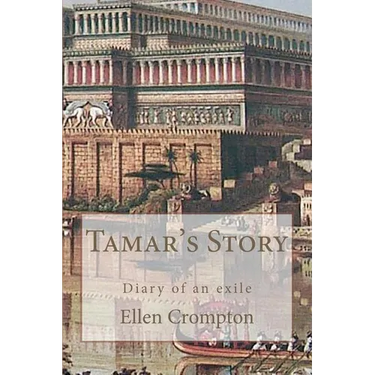 Tamar's Story: Diary of an Exile