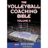 The Volleyball Coaching Bible, Vol. II: Volume 2
