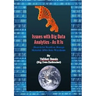 Issues with Big Data Analytics - As It Is