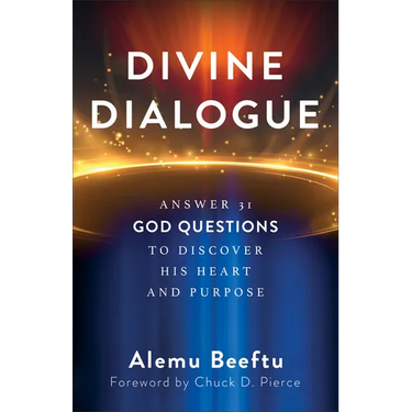 Divine Dialogue: Answer 31 God Questions to Discover His Heart and Purpose