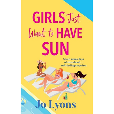 Girls Just Want to Have Sun
