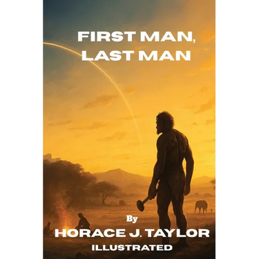First Man, Last Man