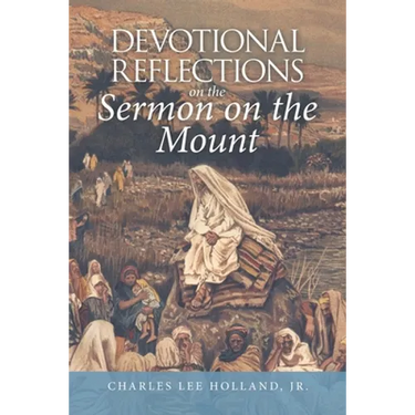 Devotional Reflections on the Sermon on the Mount