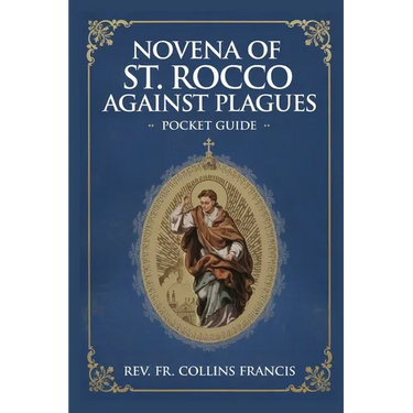 Novena OF St Rocco Against Plagues: Pocket Guide