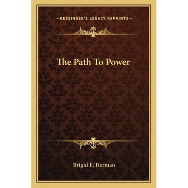 The Path To Power