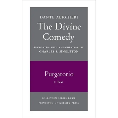The Divine Comedy, II. Purgatorio, Vol. II. Part 1: Text