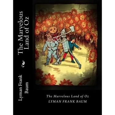 The Marvelous Land of Oz