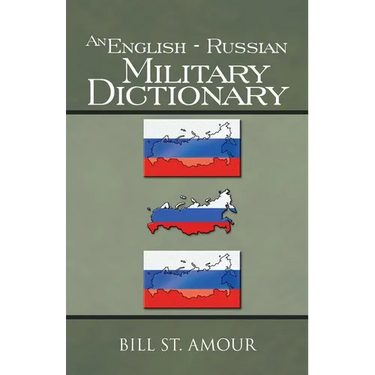 An English - Russian Military Dictionary