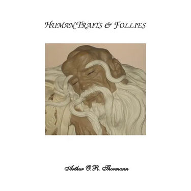 Human Traits & Follies