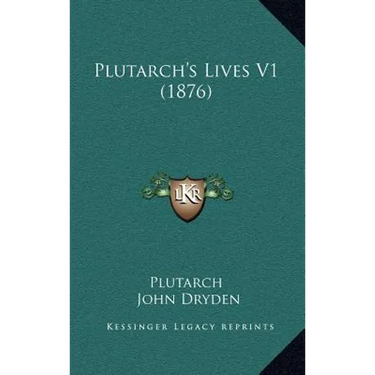 Plutarch's Lives V1 (1876)