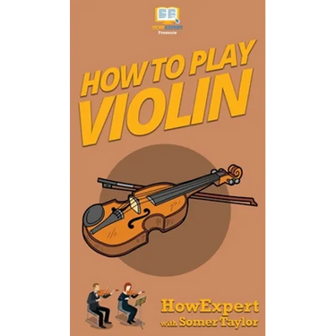 How To Play Violin