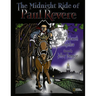 The Midnight Ride of Paul Revere