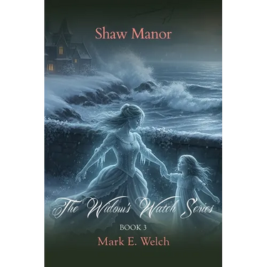 The Widow's Watch: Shaw Manor