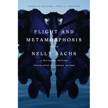Flight and Metamorphosis: Poems: A Bilingual Edition