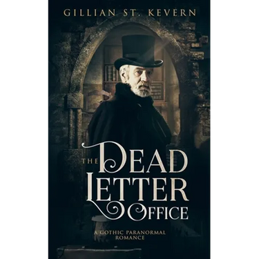 The Dead Letter Office: A Gothic Paranormal Romance