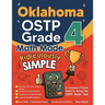 Oklahoma OSTP Grade 4 Math Made Ridiculously Simple: A Comprehensive 4th Grade Guide to Acing OSTP Math
