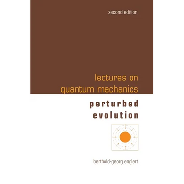 Lectures on Quantum Mechanics (Second Edition) - Volume 3: Perturbed Evolution