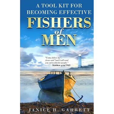 A Tool Kit for Becoming Effective Fishers of Men