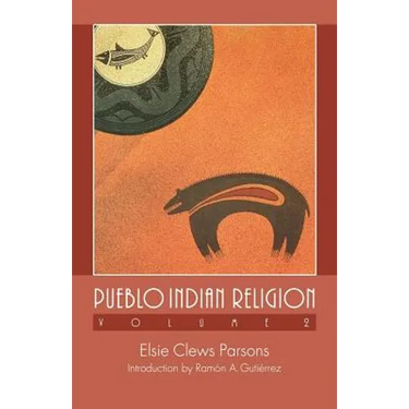 Pueblo Indian Religion, Volume 2