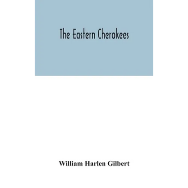 The eastern Cherokees