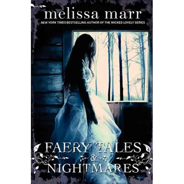 Faery Tales & Nightmares
