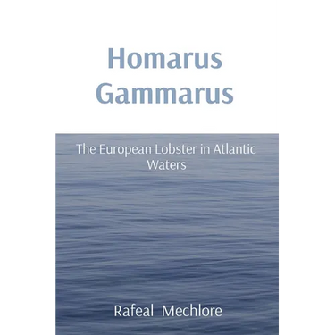 Homarus Gammarus: The European Lobster in Atlantic Waters