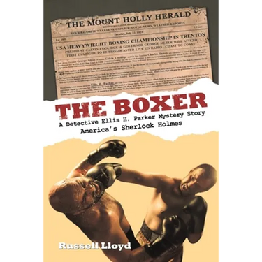 The Boxer: A Detective Ellis H. Parker Mystery Story